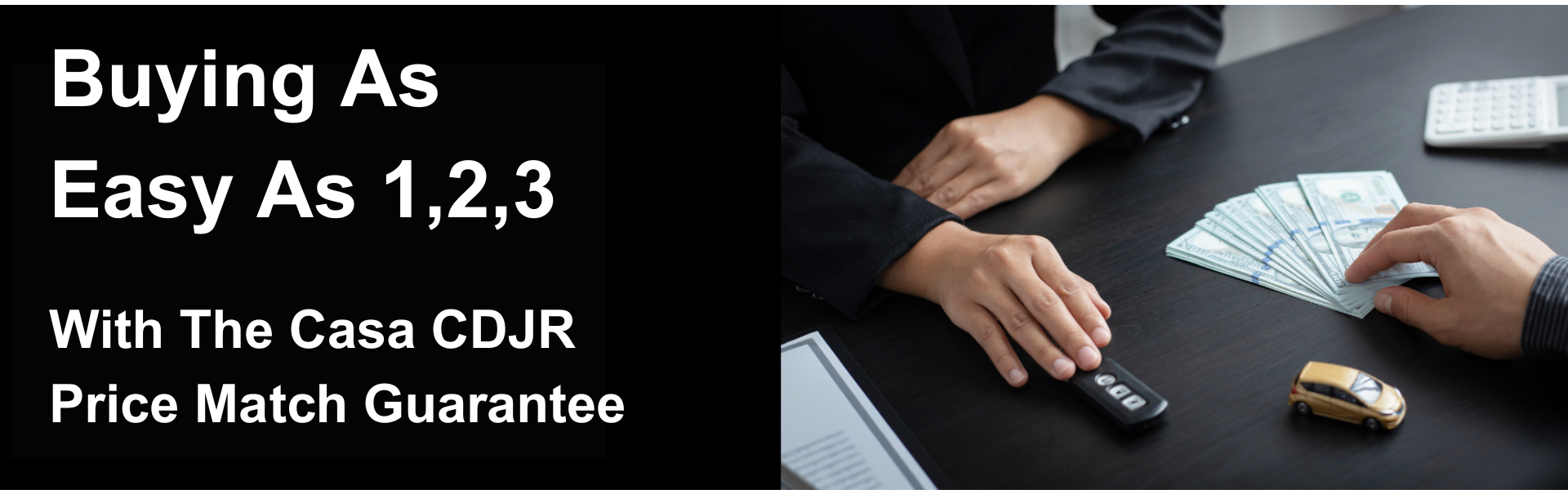 Buying Made Easy Casa CDJR